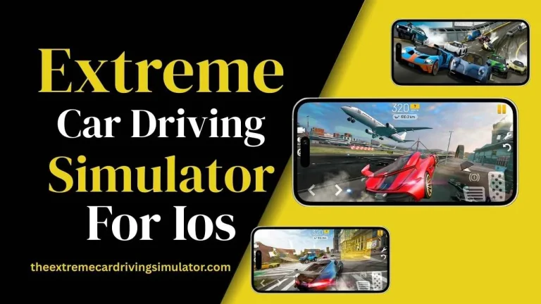 Extreme Car Driving Simulator For Ios
